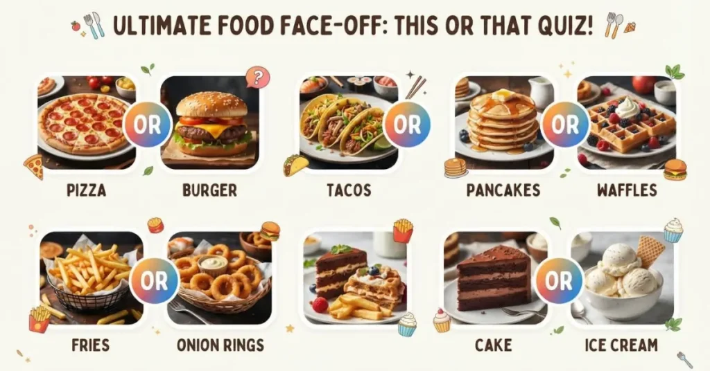 This or That food questions infographic with popular foods like pizza, burgers, tacos, and sushi to compare.
