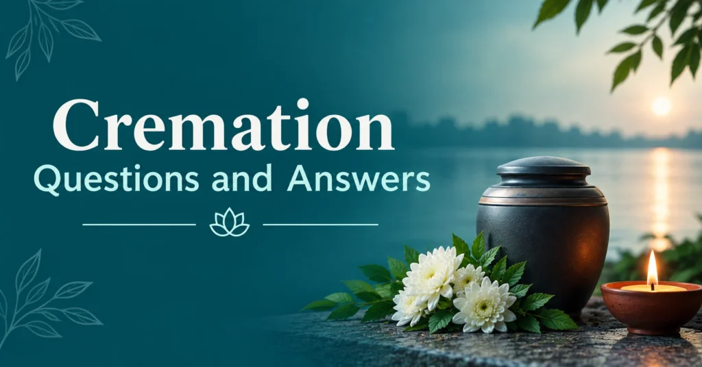 Cremation Questions and Answers title with a memorial urn, white flowers, and a glowing candle beside a peaceful lake in a teal-toned design.