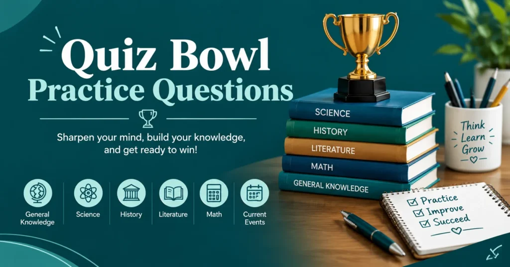 Quiz Bowl practice questions and study topics.