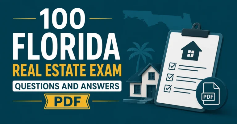 100 Florida Real Estate Exam Questions and Answers PDF featuring exam preparation questions, answers, and real estate study materials.