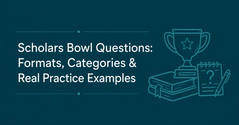 Scholars Bowl Questions guide with practice examples and academic quiz illustration