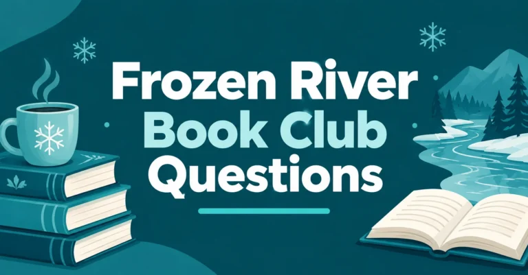 Frozen River Book Club Questions