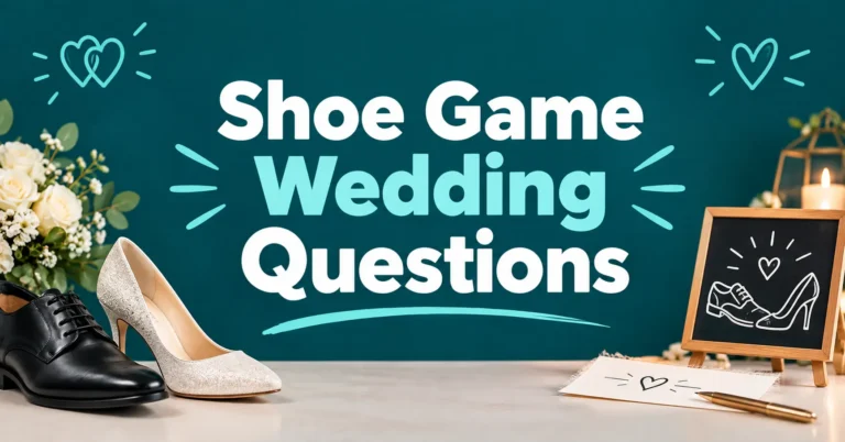 Shoe Game Wedding Questions featuring a bride’s shoe, groom’s dress shoe, wedding flowers, and a decorative wedding game sign.