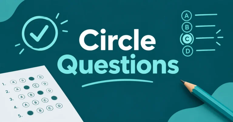 Circle Questions with examples and answer choices