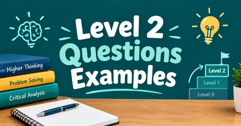 Level 2 Questions Examples