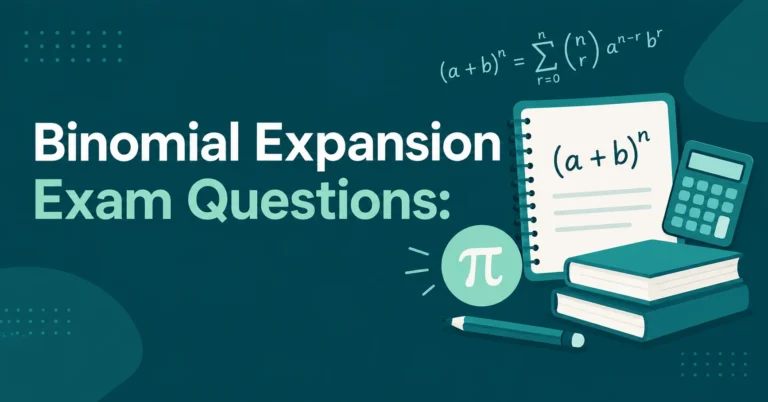 Binomial Expansion Exam Questions