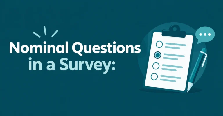 Nominal Questions in a Survey