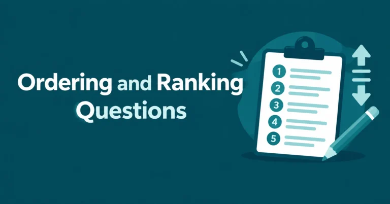 Ordering and Ranking Questions