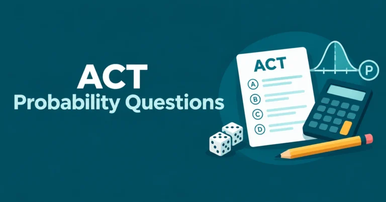 ACT Probability Questions