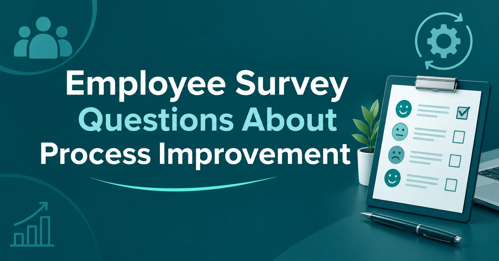 Employee Survey Questions About Process Improvement featuring a feedback checklist and business improvement icons.