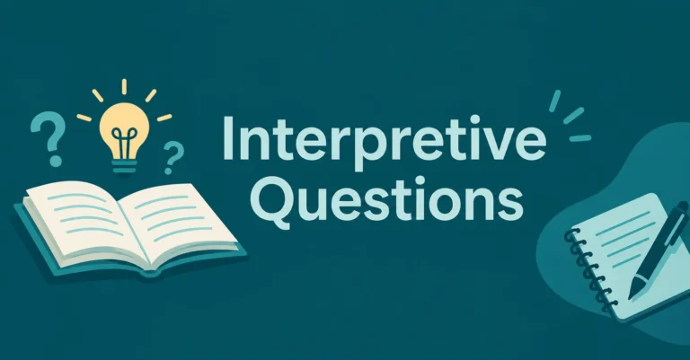 Interpretive Questions educational feature image with an open book, lightbulb, and notebook illustrating critical thinking and learning.