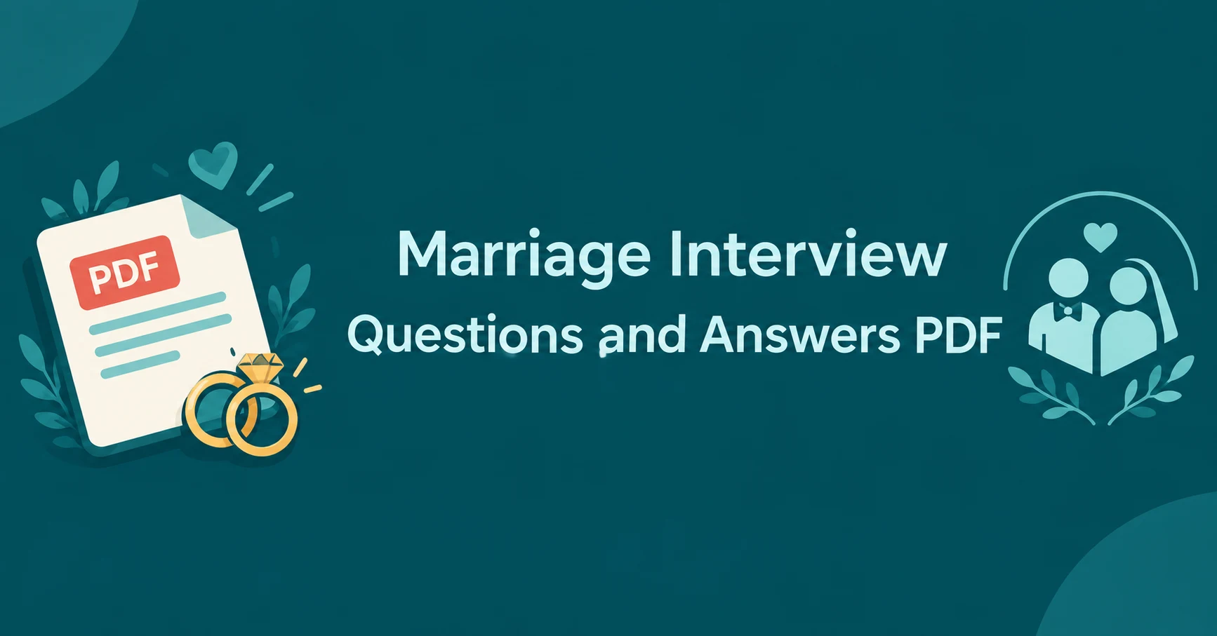 Marriage Interview Questions and Answers PDF feature image with wedding rings, a PDF document, and a marriage-themed illustration.