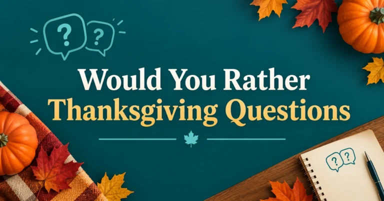 Would You Rather Thanksgiving Questions feature image